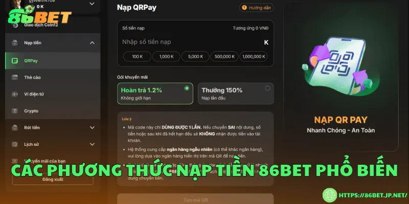 Nạp tiền 86BET với 3 phương thức an toàn Các phương thức nạp tiền 86BET phổ biến